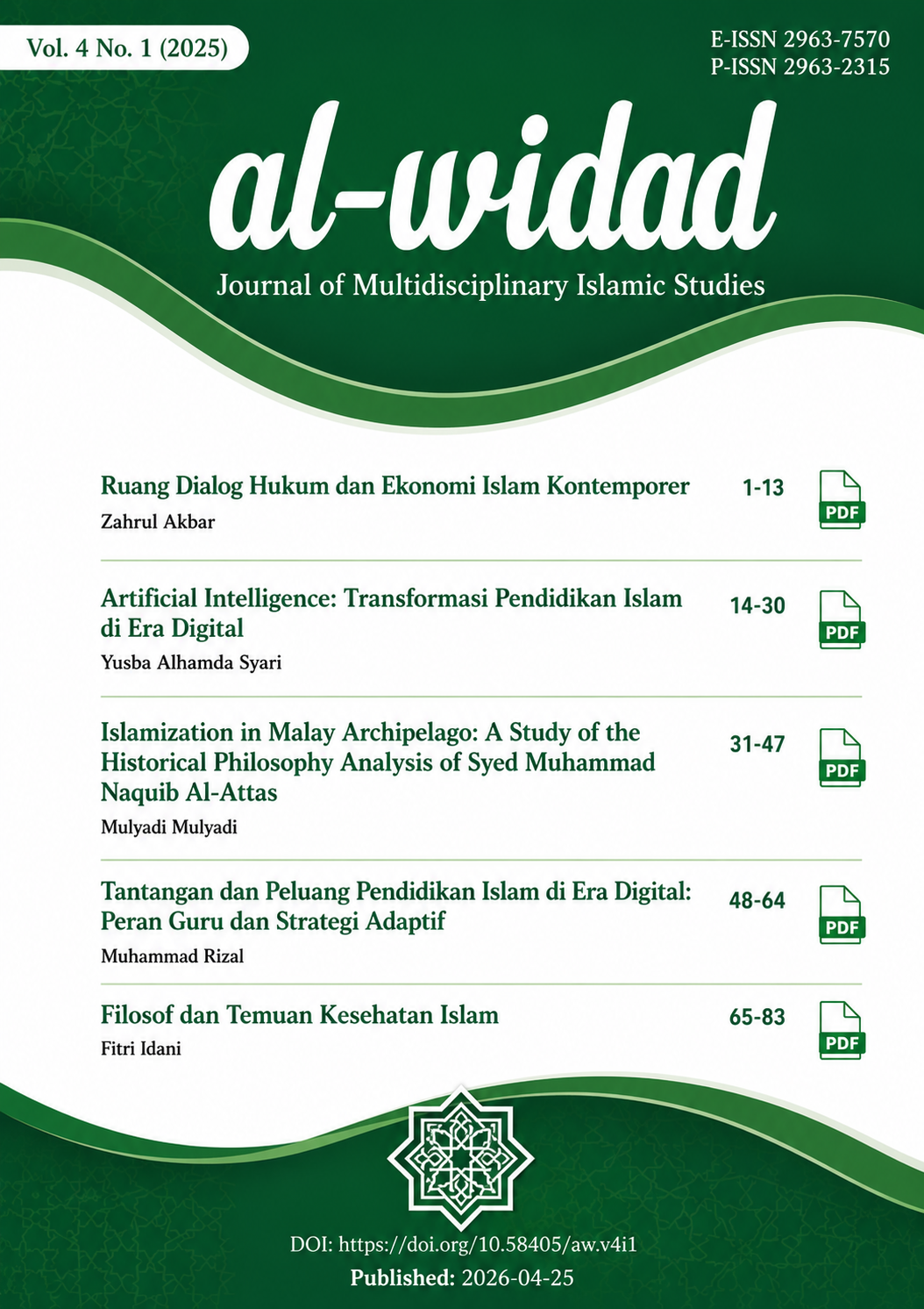 					View Vol. 4 No. 1 (2025): Al-Widad: Journal of Multidisciplinary Islamic Studies
				